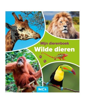 Mijn dierenboek wilde dieren  Mijn dierenboek wilde dieren